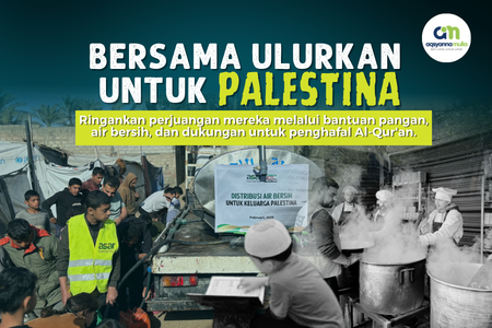 Menguatkan Kehidupan, Menghadirkan Harapan untuk Palestina