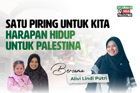Menguatkan Kehidupan, Menghadirkan Harapan untuk Palestina